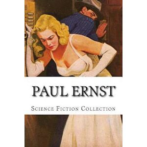 Paul Ernst, Science Fiction Collection