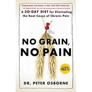 Peter Osborne No Grain, No Pain