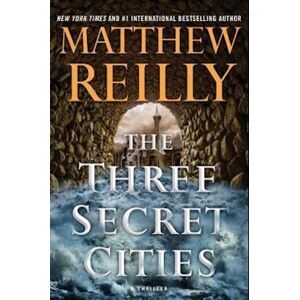 Matthew Reilly The Three Secret Cities, 5