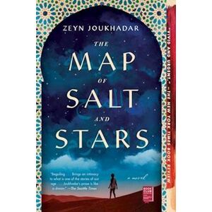 Zeyn Joukhadar The Map Of Salt And Stars