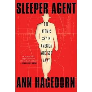 Ann Hagedorn Sleeper Agent