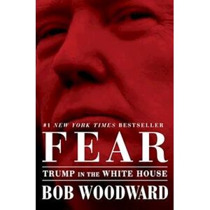 Bob Woodward Fear