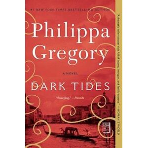 Philippa Gregory Dark Tides, Volume 2