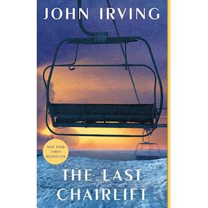 John Irving The Last Chairlift