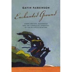 Gavin Parkinson Enchanted Ground