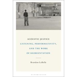 Brandon Labelle Acoustic Justice