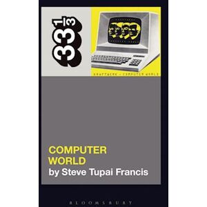 Steve Tupai Francis Kraftwerk'S Computer World