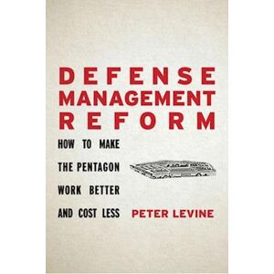 Peter Levine Defense Management Reform