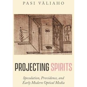 Pasi Väliaho Projecting Spirits