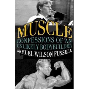 Samuel Wilson Fussell Muscle