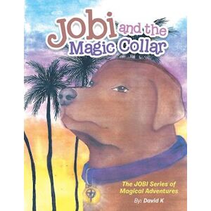 David K Jobi And The Magic Collar