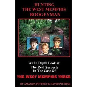 Amanda Pettrey Hunting The West Memphis Boogeyman