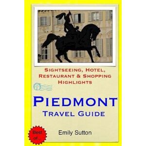 Emily Sutton Piedmont Travel Guide