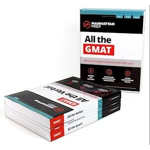 Manhattan Prep All The Gmat: Content Review, Set Of 3 Books, Includes 6 Online Practice Tests, Effective Strategies To Score Higher