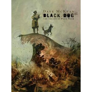 Dave McKean Black Dog: The Dreams Of Paul Nash (Second Edition)