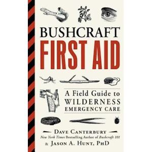 Dave Canterbury Bushcraft First Aid