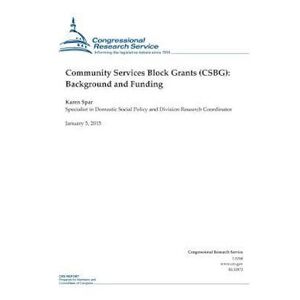 Congressional Research Service Community Services Block Grants (Csbg)