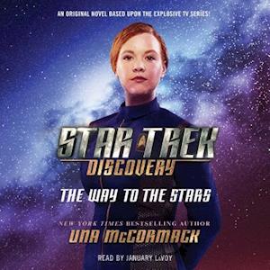 Una Mccormack Star Trek: Discovery: The Way To The Stars
