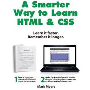 Mark Myers A Smarter Way To Learn Html & Css