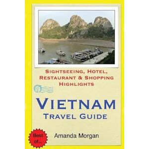 Amanda Morgan Vietnam Travel Guide