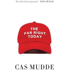 Cas Mudde The Far Right Today