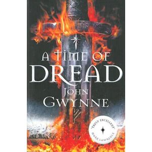 John Gwynne A Time Of Dread