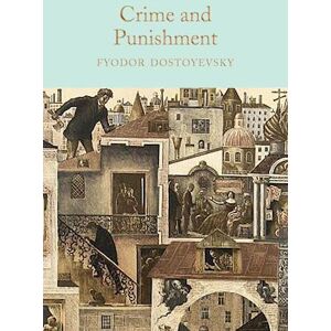 Fyodor Dostoevsky Crime And Punishment