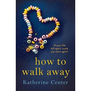 Katherine Center How To Walk Away