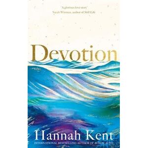 Hannah Kent Devotion