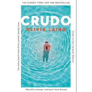 Olivia Laing Crudo