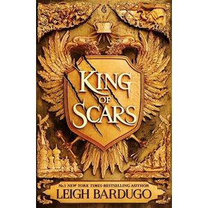 Leigh Bardugo King Of Scars