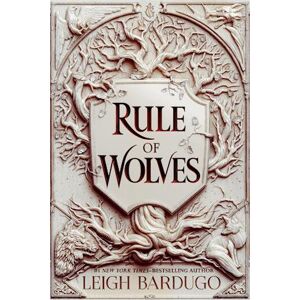 Leigh Bardugo Rule Of Wolves (King Of Scars Book 2)