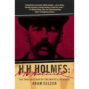 Adam Selzer H. H. Holmes