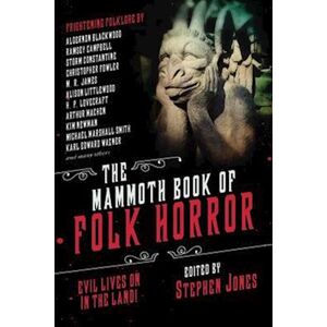 The Mammoth Book Of Folk Horror