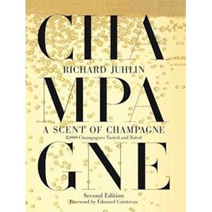 Richard Juhlin A Scent Of Champagne