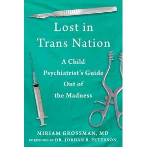 Miriam Grossman Lost In Transnation
