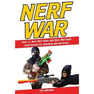 Eric Michael Nerf War