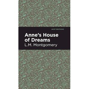 L. M. Montgomery Anne'S House Of Dreams