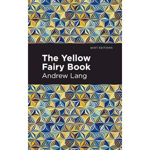 Andrew Lang The Yellow Fairy Book