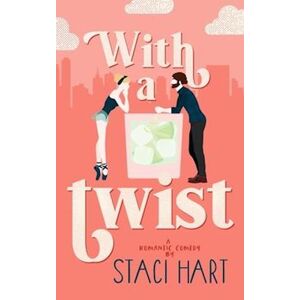 Staci Hart With A Twist