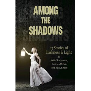 Mindy McGinnis Among The Shadows