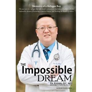 Choua Yang The Impossible Dream