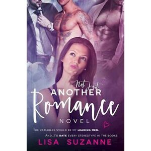 Lisa Suzanne Not Just Another Romance Novel