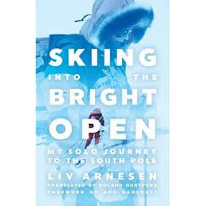 Liv Arnesen Skiing Into The Bright Open