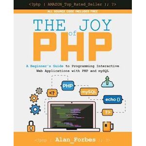 Alan Forbes The Joy Of Php