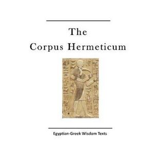 Hermes The Corpus Hermeticum