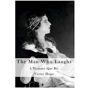 Victor Hugo The Man Who Laughs