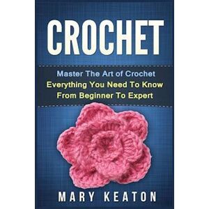 Mary Keaton Crochet