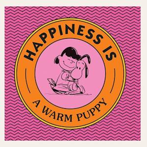 Charles M. Schulz Happiness Is A Warm Puppy