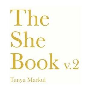 Tanya Markul The She Book 2